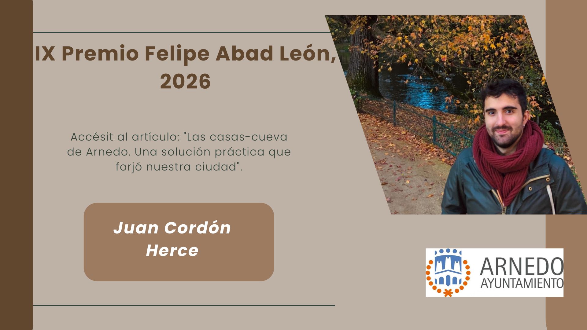 El compañero Juan Cordón Herce ha conseguido un accésit (segundo puesto) en el IX Premio Felipe Abad León con su artículo "Las casas-cueva de Arnedo. Una solución práctica que forjó nuestra ciudad".